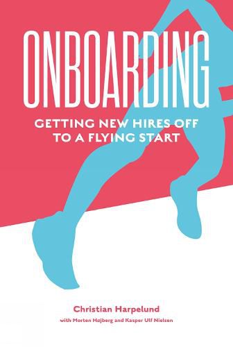 Cover image for Onboarding: Getting New Hires off to a Flying Start