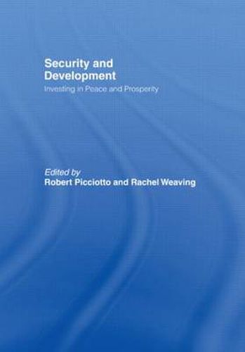 Cover image for Security and Development: Investing in Peace and Prosperity