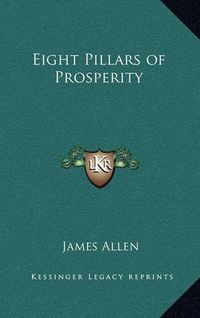 Cover image for Eight Pillars of Prosperity