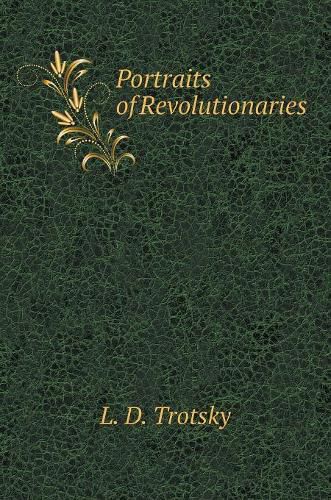 Cover image for Portraits of revolutionaries