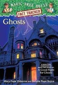 Cover image for Ghosts: A Nonfiction Companion to a Good Night for Ghosts