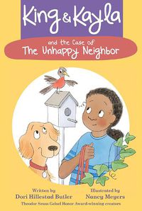 Cover image for King & Kayla and the Case of the Unhappy Neighbor