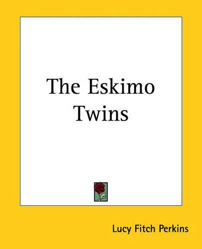 Cover image for The Eskimo Twins