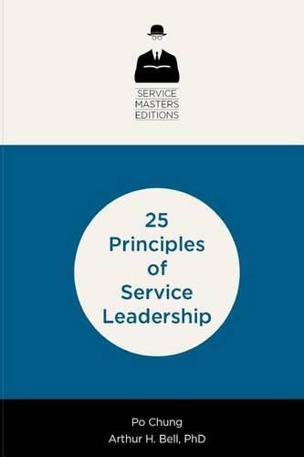 Cover image for 25 Principles of Service Leadership