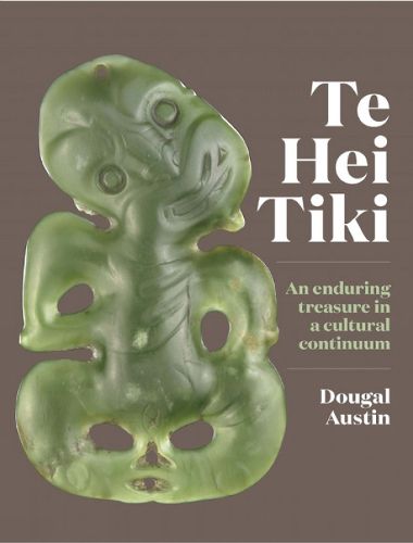 Cover image for Te Hei Tiki: An Enduring Treasure in a Cultural Continuum