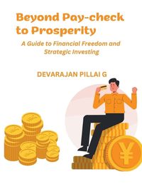 Cover image for Beyond Pay-check to Prosperity