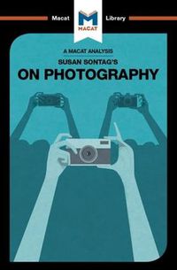 Cover image for An Analysis of Susan Sontag's On Photography