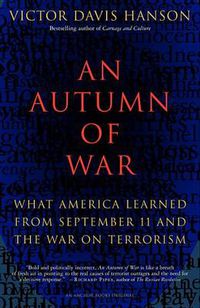 Cover image for An Autumn of War: What America Learned from September 11 and the War on Terrorism 