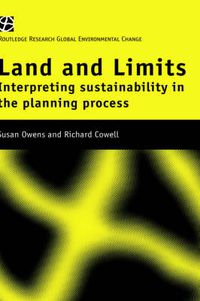 Cover image for Land and Limits: Interpreting sustainability in the planning process