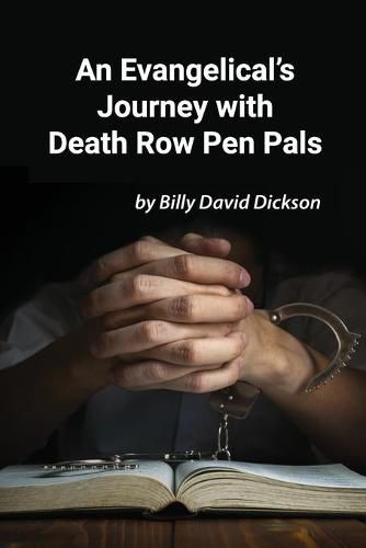 Cover image for An Evangelical's Journey with Death Row Pen Pals