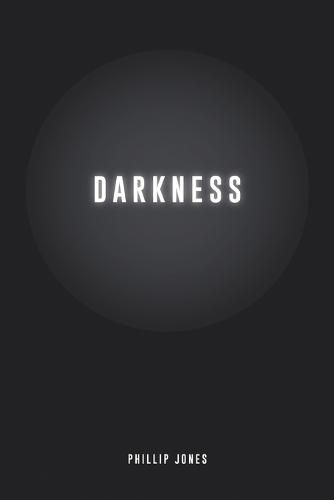 Darkness