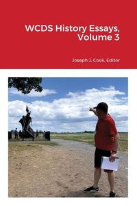 Cover image for WCDS History Essays, Volume 3