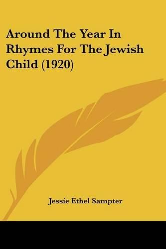 Cover image for Around the Year in Rhymes for the Jewish Child (1920)