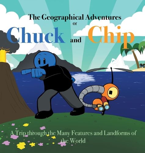 Cover image for The Geographical Adventures of Chuck & Chip