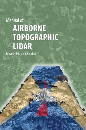 Cover image for Manual of AIRBORNE TOPOGRAPHIC LIDAR