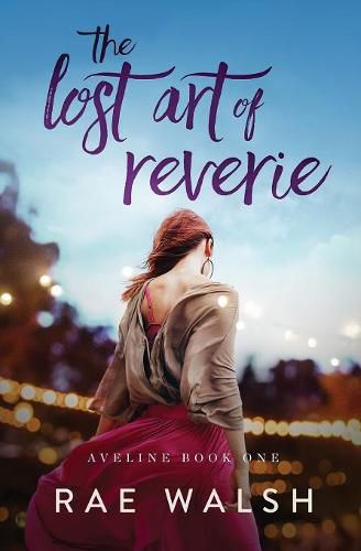 Cover image for The Lost Art of Reverie