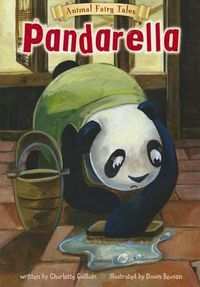 Cover image for Pandarella (Animal Fairy Tales)