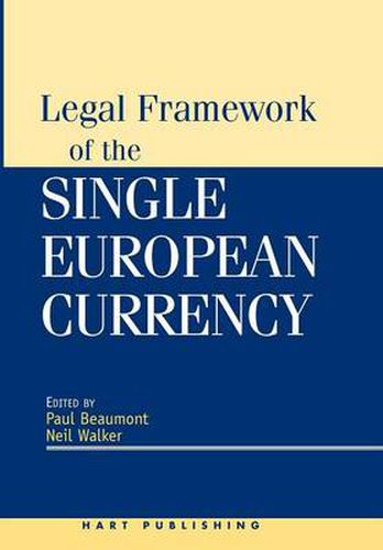 Cover image for Legal Framework of the Single European Currency