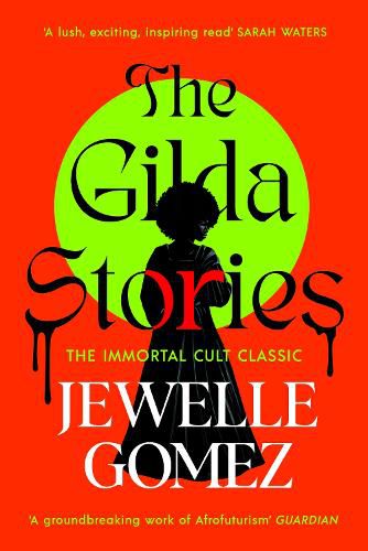 The Gilda Stories