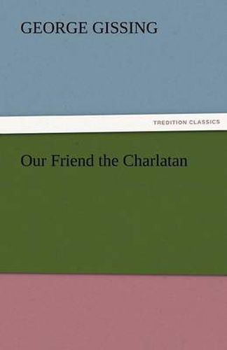 Cover image for Our Friend the Charlatan