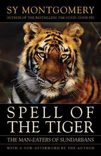 Cover image for Spell of the Tiger: The Man-Eaters of Sundarbans