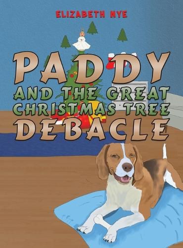 Cover image for Paddy and the Great Christmas Tree Debacle