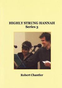 Cover image for HIGHLY STRUNG HANNAH SERIES 3