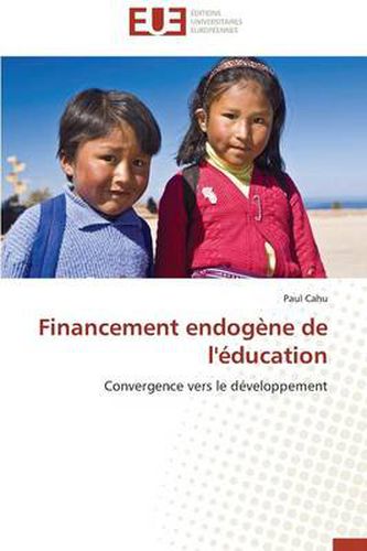 Cover image for Financement Endog ne de l' ducation