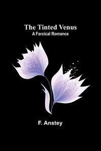 Cover image for The Tinted Venus