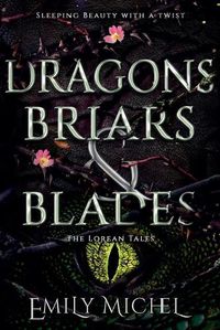 Cover image for Dragons, Briars and Blades