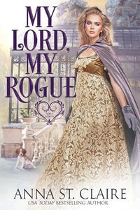 Cover image for My Lord, My Rogue