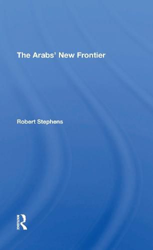 Cover image for The Arabs' New Frontier/h