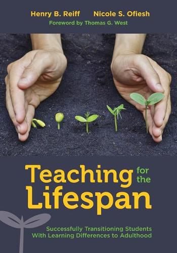 Cover image for Teaching for the Lifespan: Successfully Transitioning Students With Learning Differences to Adulthood