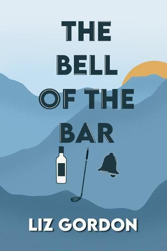 Cover image for The Bell of the Bar