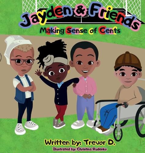 Cover image for Jayden & Friends Making Sense of Cents