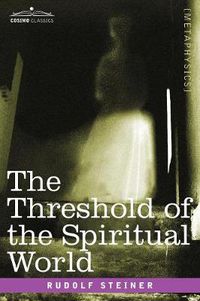 Cover image for The Threshold of the Spiritual World