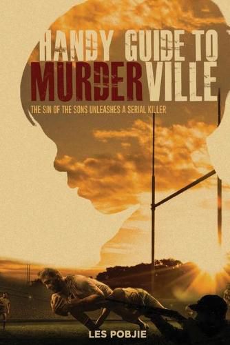 Cover image for Handy Guide to Murderville: The sin of the sons unleashes a serial killer