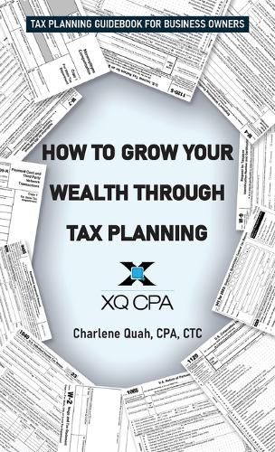 Cover image for How to Grow Your Wealth Through Tax Planning