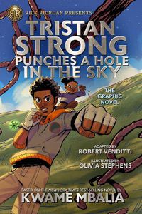 Cover image for Tristan Strong Punches A Hole In The Sky, The Graphic Novel