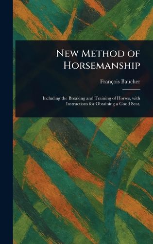 Cover image for New Method of Horsemanship