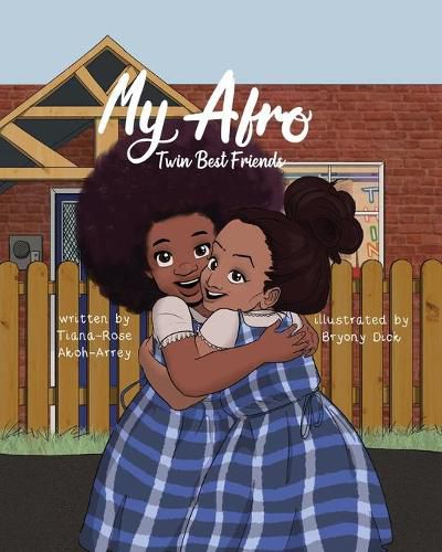 Cover image for My Afro: Twin Best Friends