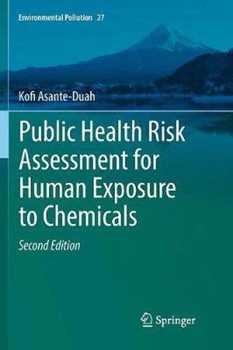 Cover image for Public Health Risk Assessment for Human Exposure to Chemicals