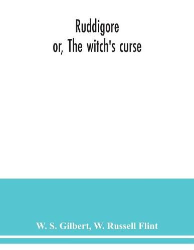 Cover image for Ruddigore; or, The witch's curse