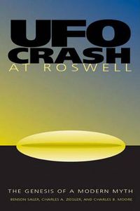 Cover image for UFO Crash at Roswell: The Genesis of a Modern Myth