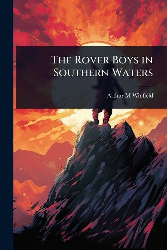 Cover image for The Rover Boys in Southern Waters
