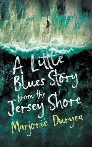 Cover image for A Little Blues Story from the Jersey Shore