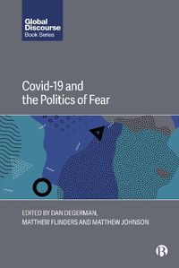 Cover image for COVID-19 and the Politics of Fear