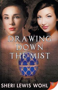 Cover image for Drawing Down the Mist