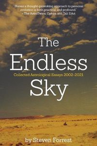 Cover image for The Endless Sky: Collected Astrological Essays 2002-2021