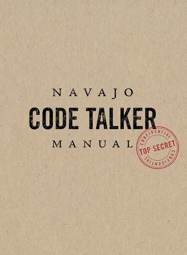 Cover image for Navajo Code Talker Manual